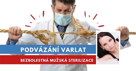 podvazovani varlat|PODVAZANI PENISU A VARLAT